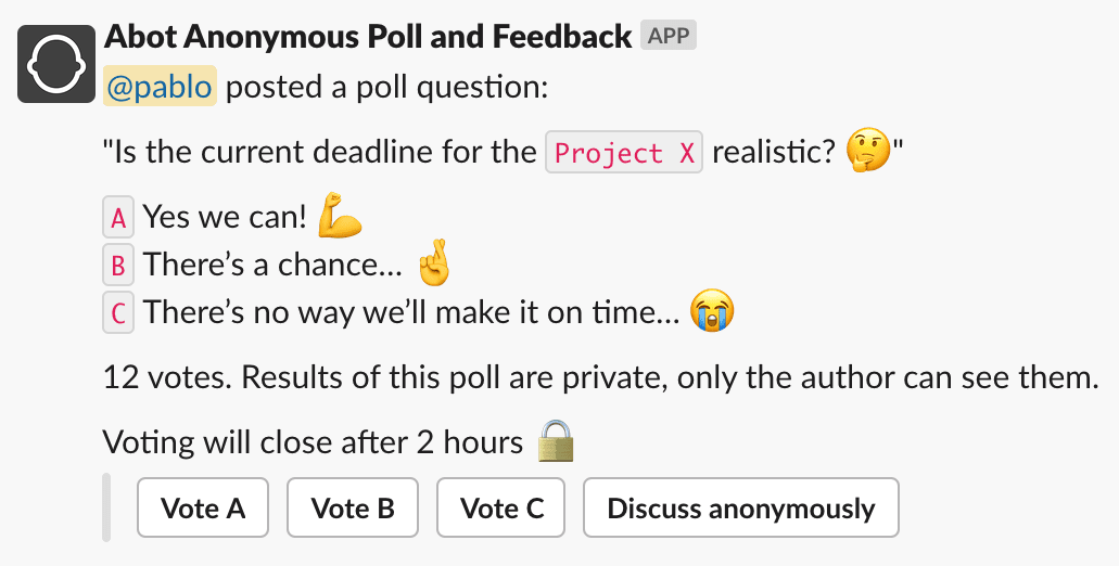 Anonymous poll conducted using Abot for Slack